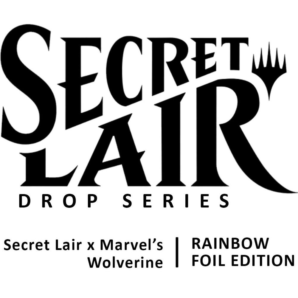 Secret Lair Drop: Secret Lair x Marvel's Wolverine - Rainbow Foil Edition